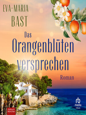 cover image of Das Orangenblütenversprechen